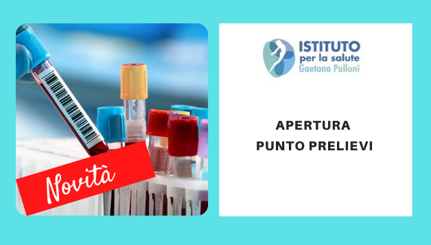 NUOVO PUNTO PRELIEVI IN VALDARNO PRESSO L’ISTITUTO GAETANO PALLONI